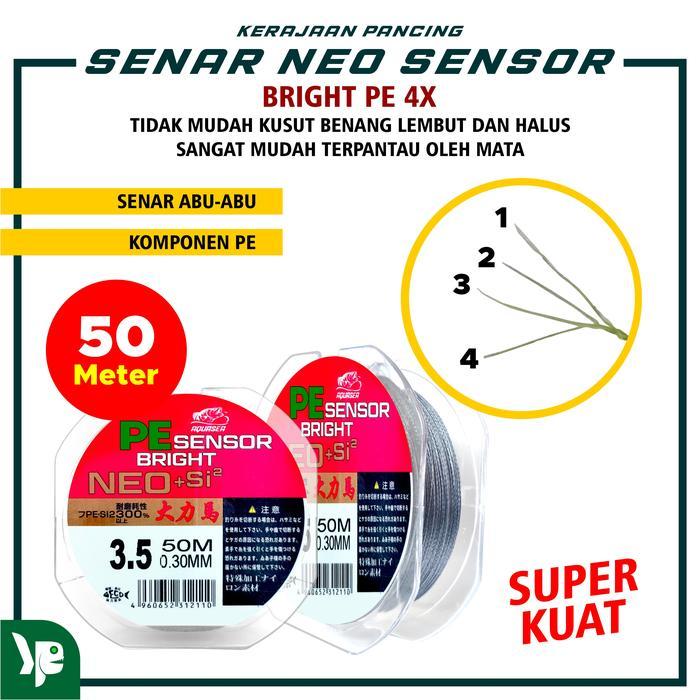 KP- Tali Pancing PE Sensor Bright NEO+si Panjang 50m 3 Warna Ikan Joran Umpan