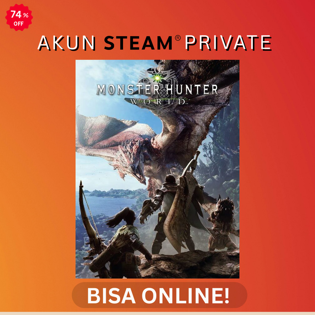 Monster Hunter World - Steam PC Original - Akun Private Online