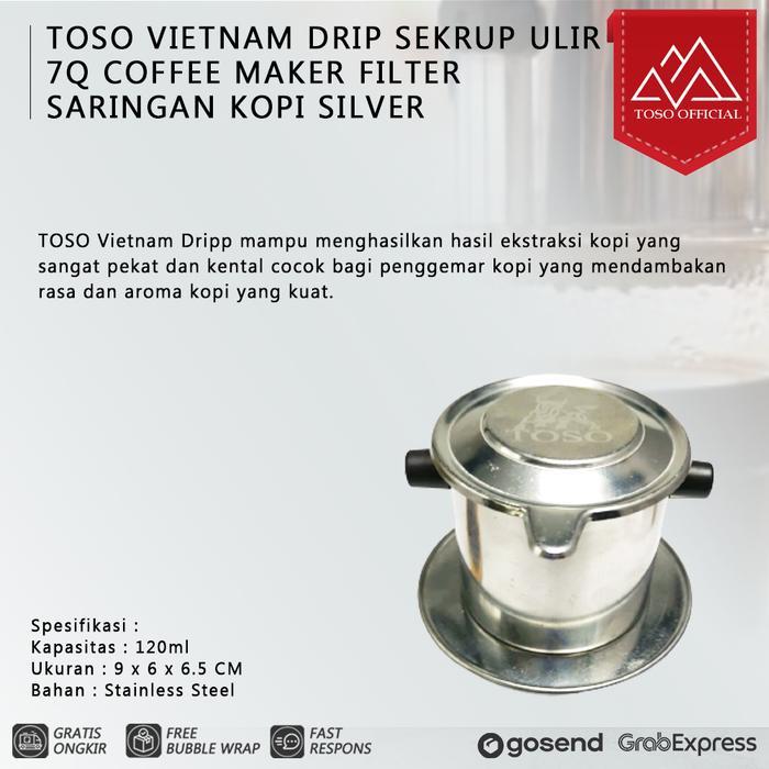 TOSO VIETNAM DRIP SEKRUP ULIR 7Q COFFEE MAKER FILTER SARINGAN KOPI