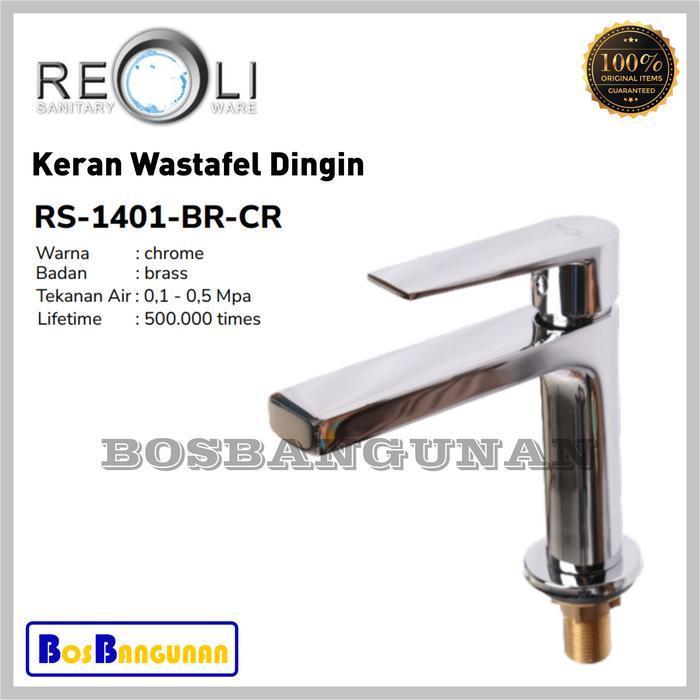 Kran Wastafel Reoli RS-1401-BR-CR / Keran Wastafel Cold Reoli RS 1401
