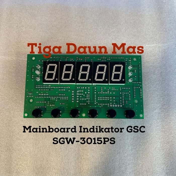 Mainboard GSC SGW 3015PS Mainboard Indikator Timbangan GSC SGW-3015PS