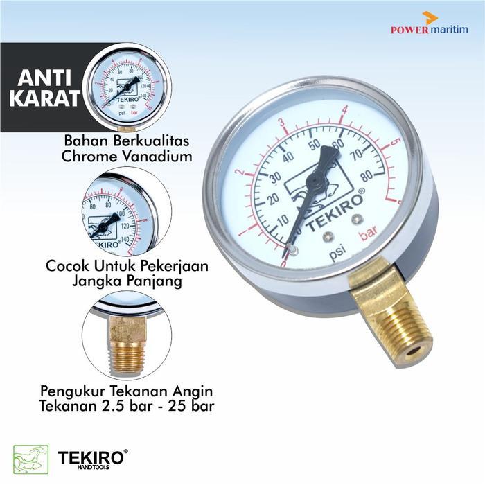 Alat Ukur Tekanan Angin Kompresor Merk Tekiro Pressure Gauge Berbagai Ukuran