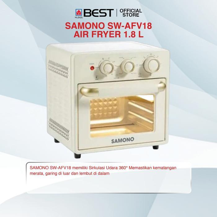 OVEN AIR FRYER SAMONO SW-AFV18 KAPASITAS 1.8L. 5 MODE. 350W LOW WATT. BEIGE