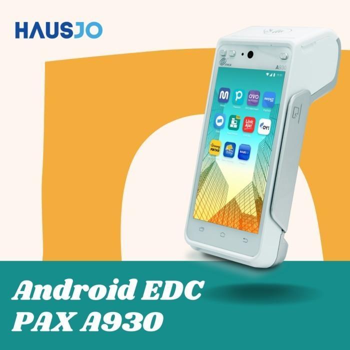 Android EDC PAX A930 Hausjo