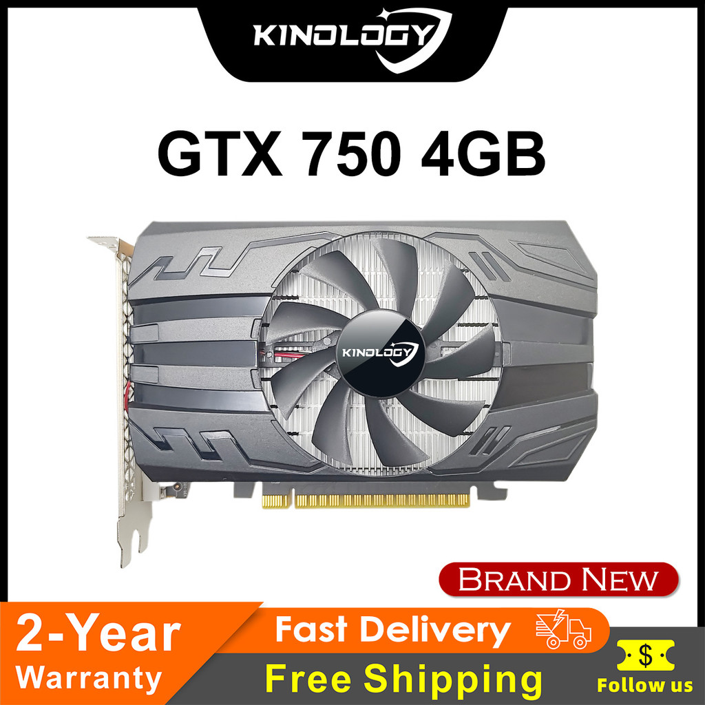 Kinology GTX 750 4GB Brand New Video Graphics Card VGA 512SP for Gaming GTX 2GB 1GB Optional GPU Rad