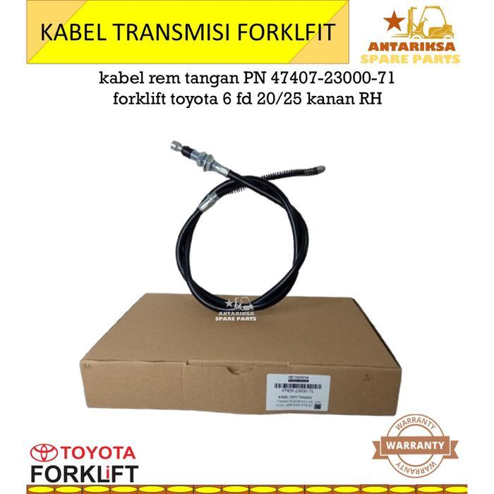 Terbaik Best Quality 100% Original Kabel Rem Tangan Forklift 47408-23000-71 Forklift Toyota 6 Fd