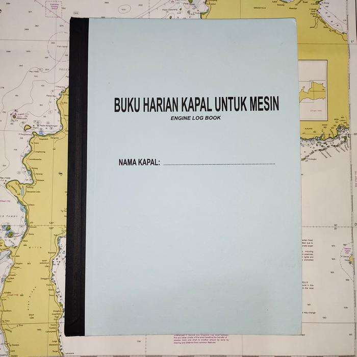 Buku Harian Kapal Untuk Mesin / Engine Log Book / Buku Jurnal Mesin