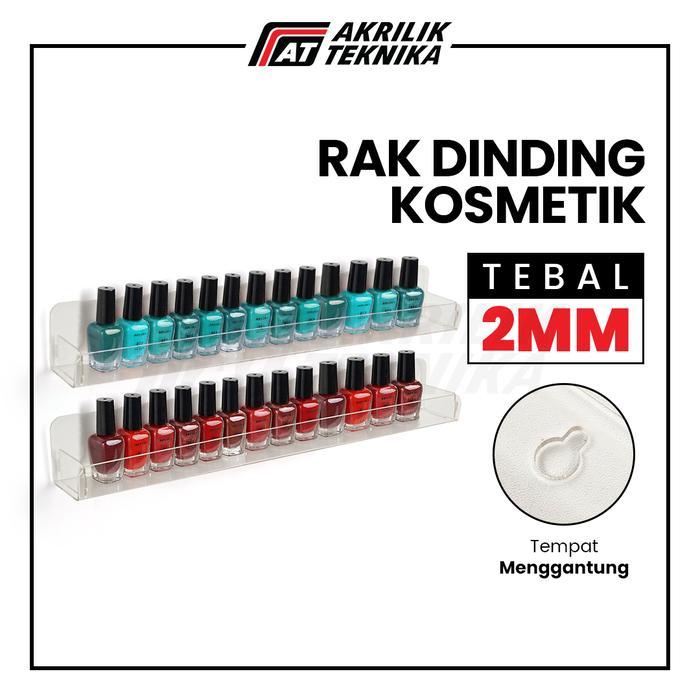 Rak Akrilik Organizer / Rak Dinding Kosmetik / Rak Kutek Serbaguna