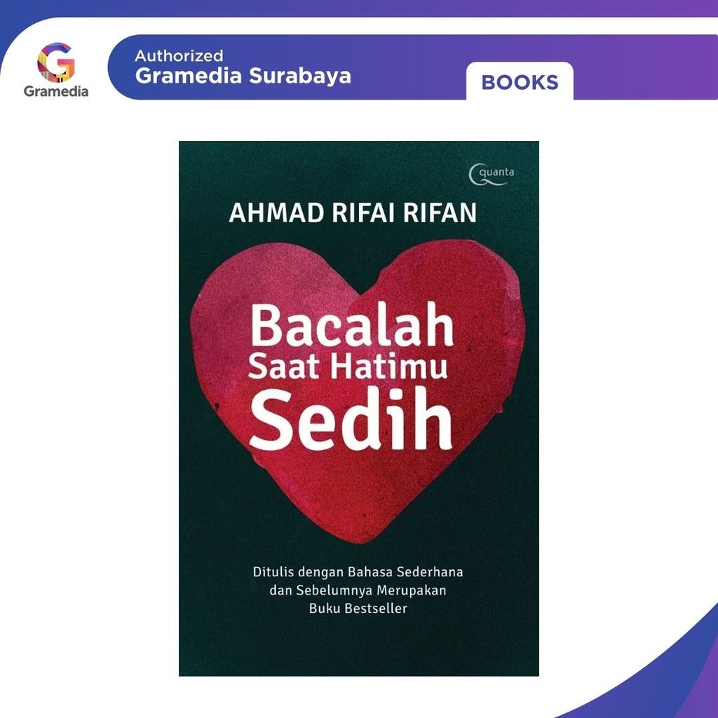 Gramedia Surabaya - Bacalah Saat Hatimu Sedih