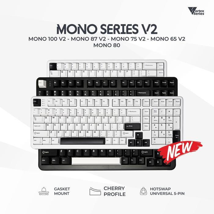 VortexSeries MONO SERIES V2 Wired Gasket Mount Mechanical Keyboard 65 75 80 87 / TKL 100 Layout