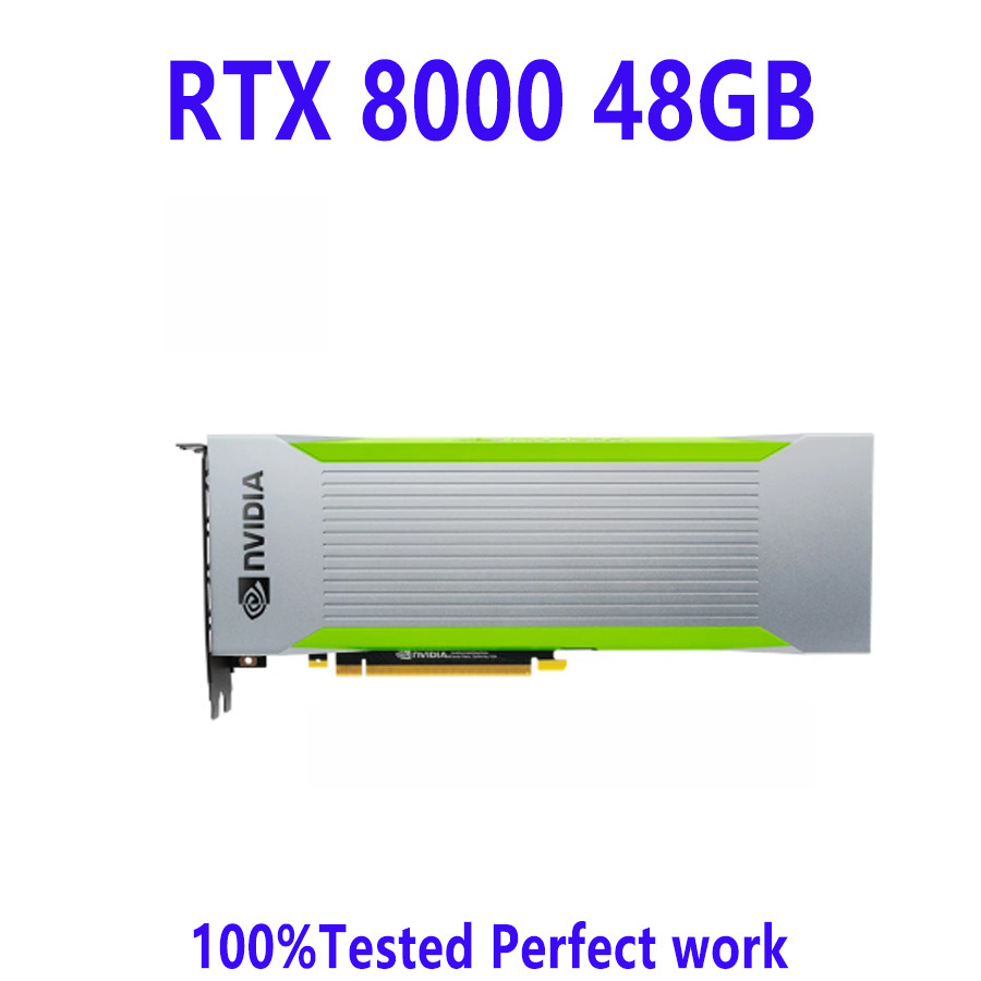NVIDIA Quadro RTX 8000 48GB Deep Learning Computing Acceleration Training Graphics Card RTX 8000 48G