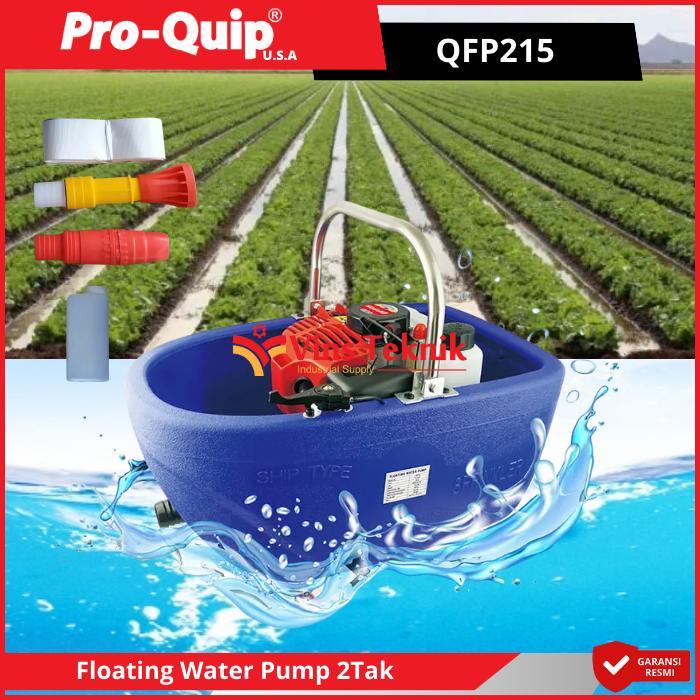 ProQuip QFP215 Mesin Pompa Air Apung Irigasi Floating Pump Floating Water Pump 2-Tak QFP 215