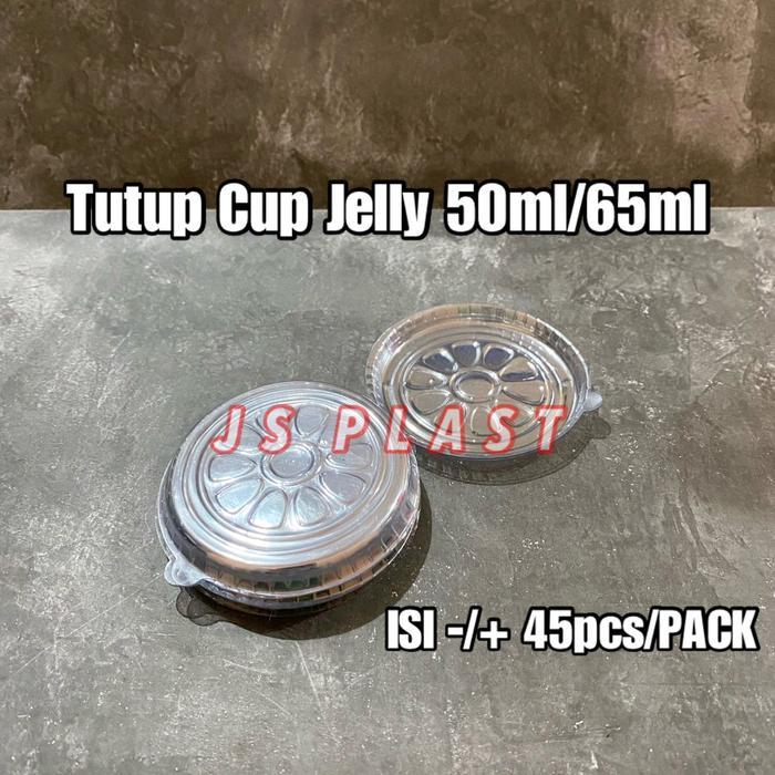 (ISI 50PCS) Tutup Cup Jelly 50ml / Tutup Cup Jelly 65ml - Tutup Gelas - Tutup Cup
