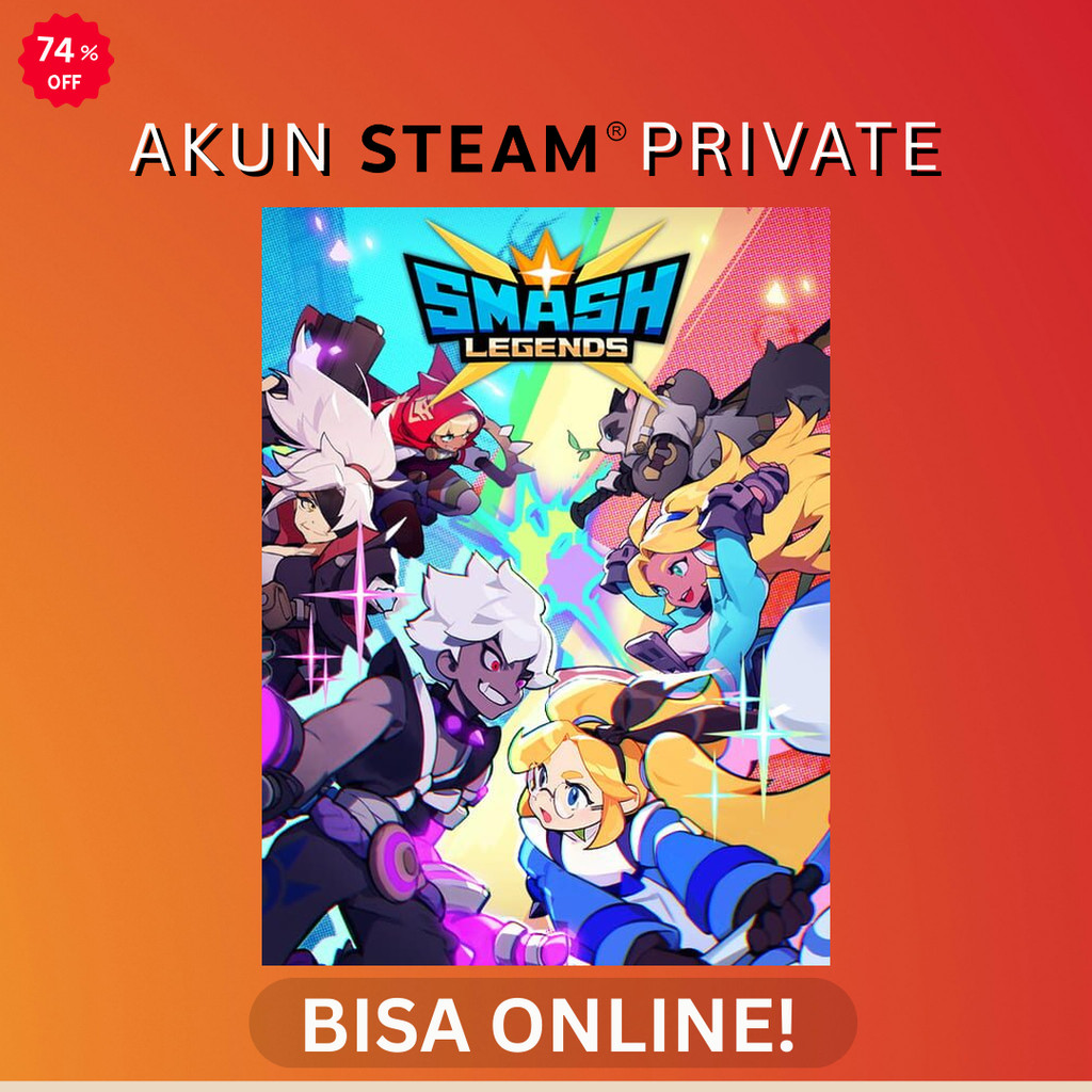 Smash Legends - Steam PC Original - Akun Private Online