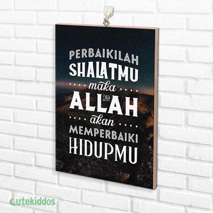 Hiasan Dinding Poster Kayu Wall Decor Quotes Islami Perbaiki Sholatmu