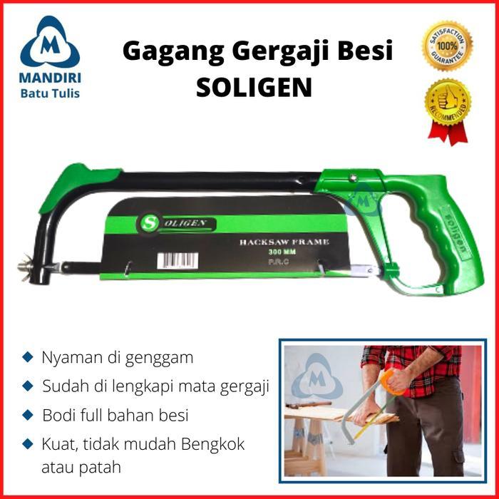 Gagang Gergaji Besi SOLIGEN Tebal - HACKSAW FRAME + Mata Gergaji Besi
