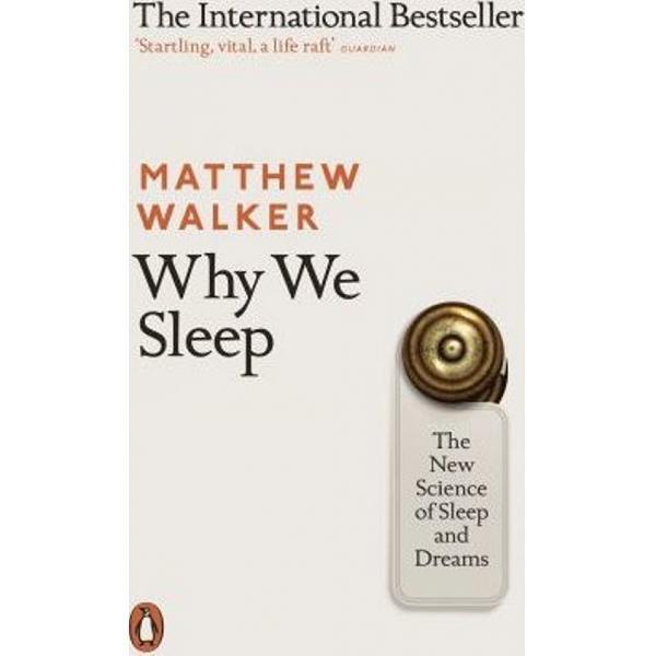 WHY WE SLEEP - 9780141983769