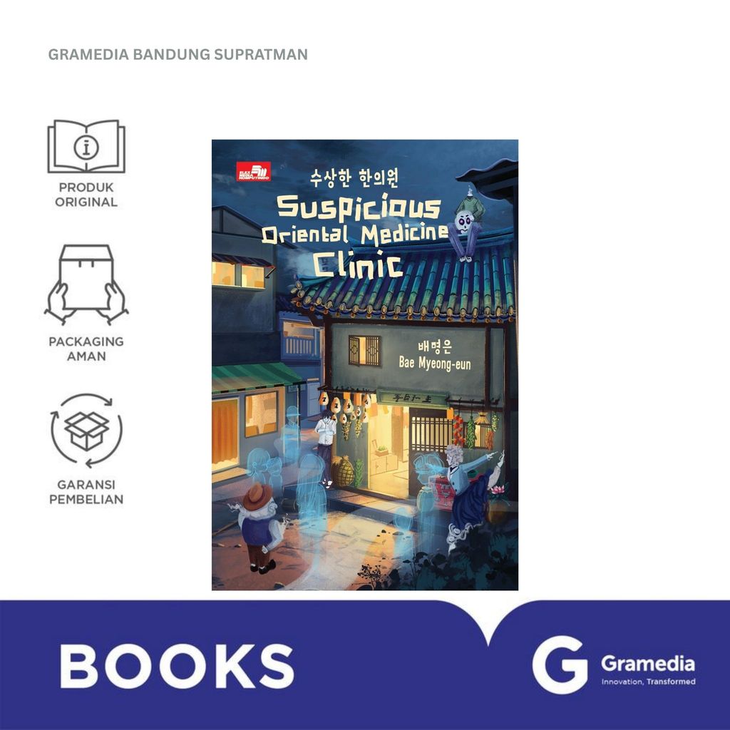 Gramedia Bandung Supratman | Buku Novel SUSPICIOUS ORIENTAL MEDICINE CLINIC | Karya BAE MYEONG-EUN |