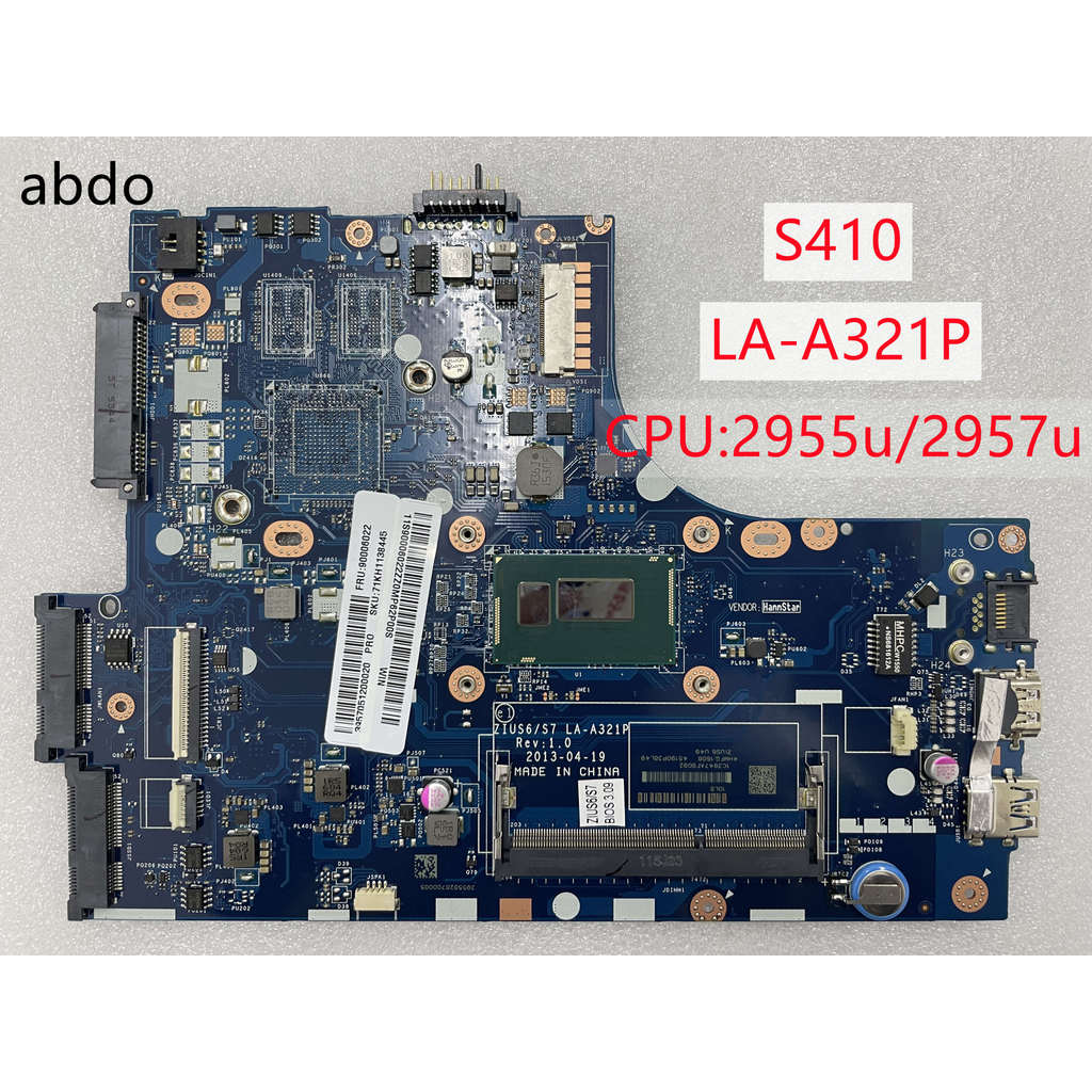 For S410 Motherboard CPU:2955U/2957U UMA LA-A321P 90004215/9006022