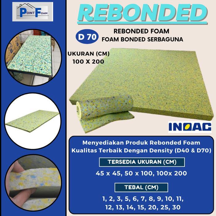 Terbaru Rebonded Foam D70 200 X 100Cm Busa Kasur Rebonded Matrass Serbaguna Peredam Suara Ruangan