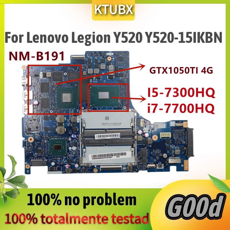 NM-B191.For Lenovo Legion Y520 Y520-15IKBN Laptop Motherboard,With i5-7300HQ i7-7700HQ CPU.GTX1050TI