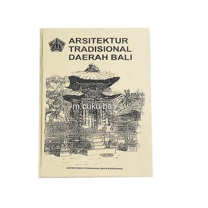 Arsitektur Tradisional Daerah Bali