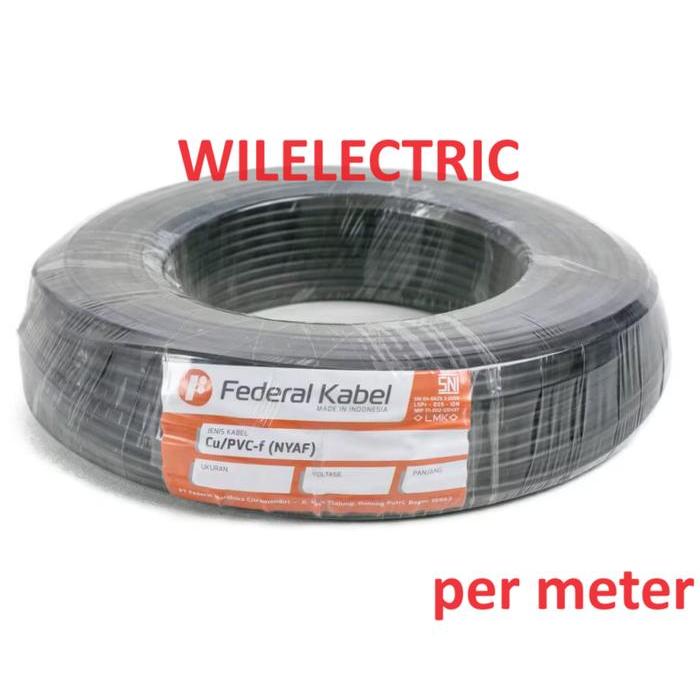 Federal Kabel tunggal serabut NYAF 6 mm 6mm ecer per meter