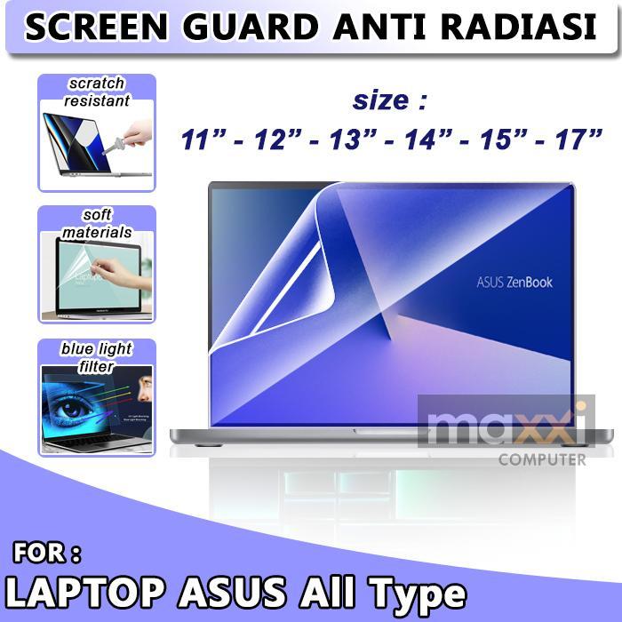 Terlaris Anti Gores Radiasi Laptop Leptop Asus 11 12 13 14 15 17 Inch Vivobook SALE