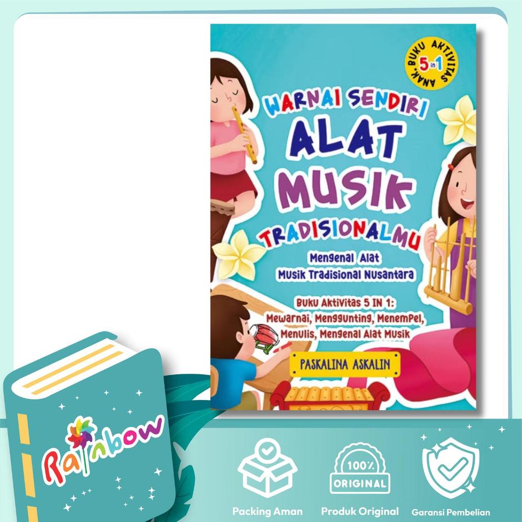 Rainbow - Warnai Sendiri Alat Musik Tradisionalmu. Mengenal Alat Musik Tradisional Nusantara