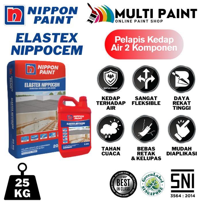 NIPPON PAINT ELASTEX NIPPOCEM SET 25KG SET PELAPIS WATERPROFING SETARA SIKA TOP 107