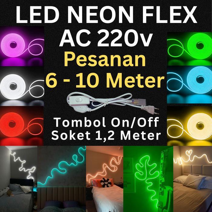 NEON FLEX AC 220V 6METER - 10METER lampu plafon led light lampu hias plafon Peralatan