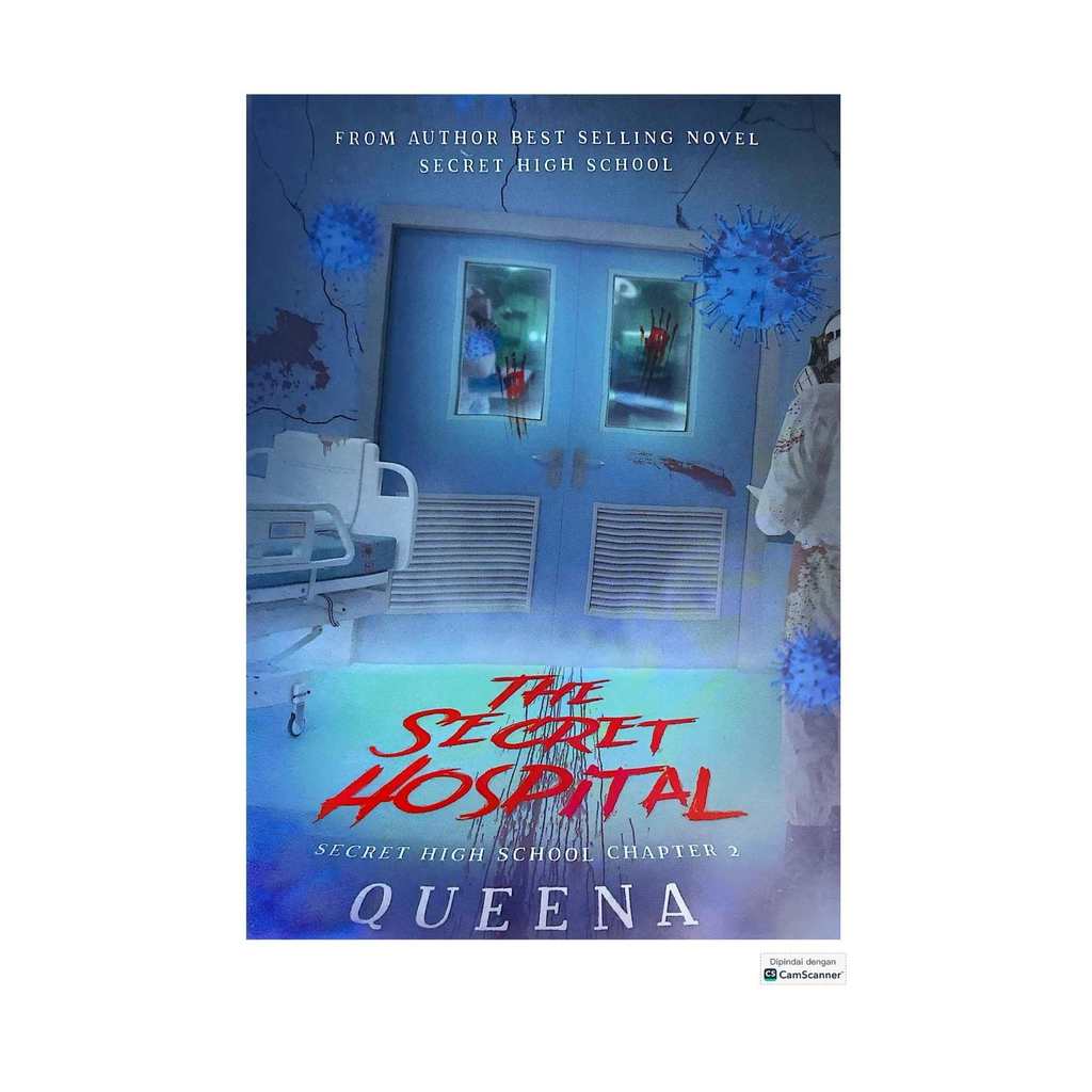NOVEL - THE SECRET HOSPITAL by QUEENA