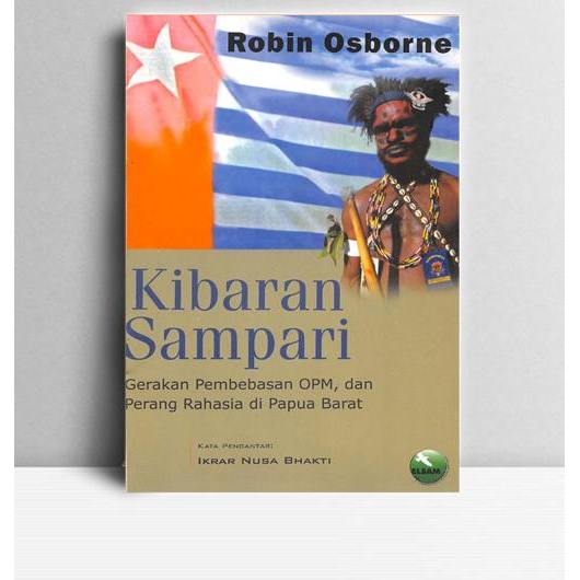 KIbaran Sampari. Robin Osborne. 2001. Jakarta. ELSAM.
