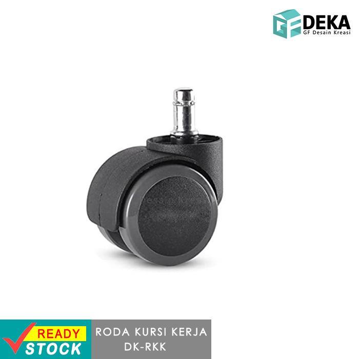 "New" Roda Kursi Kerja Roda Kursi Kantor Roda Tancap Kursi Kerja Kantor -RKK