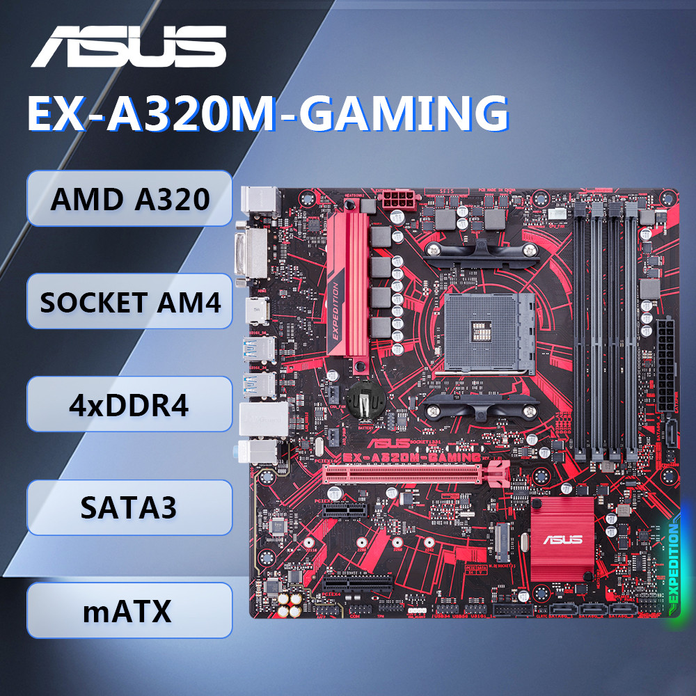 ASUS EX-A320M-GAMING Motherboard mATX AMD A320 Socket AM4 DDR4 SATA3 HDMI DVI-D PS/2 Audio for AMD