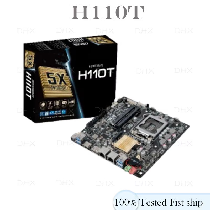 For ASUS H110T Motherboard 32GB HDMI M.2 LGA 1151 DDR4 Mini-ITX 17*17 H110 Mainboard 100% Tested