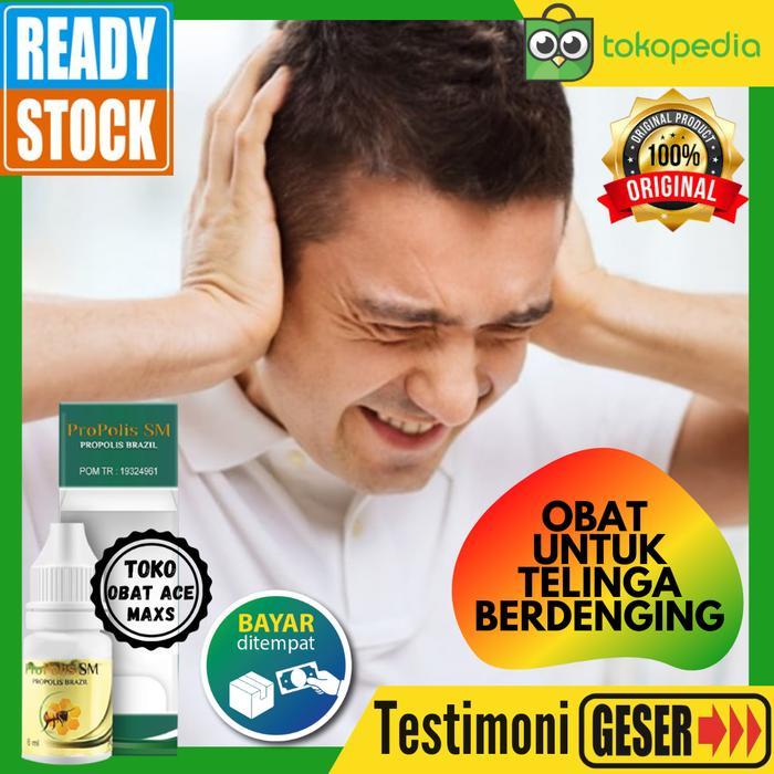 PROPOLIS SM - Herbal Obat Telinga Berdenging Terus Menerus (BPOM RI)