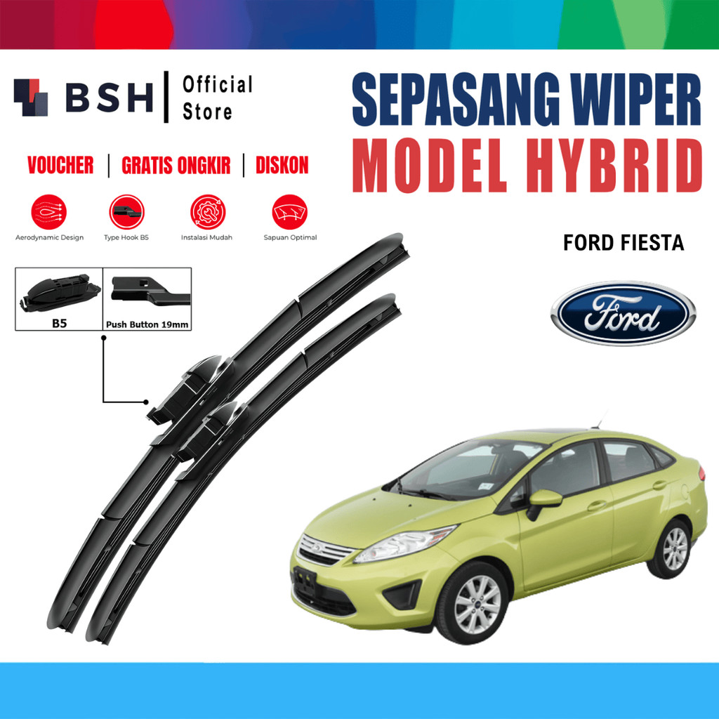 Wiper Ford Fiesta Hybrid Kaca Depan Mobil
