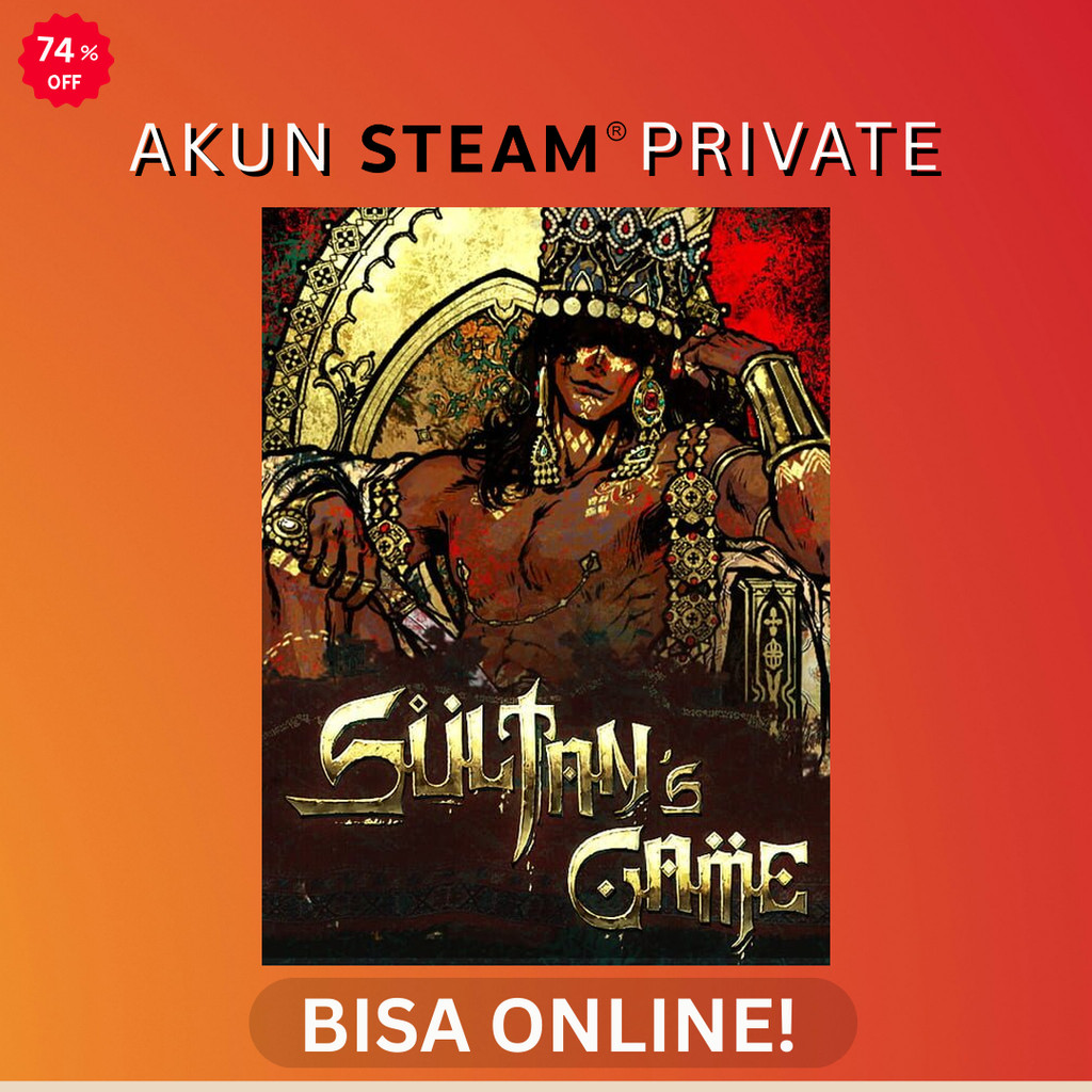 Sultan's Game - Steam PC Original - Akun Private Online