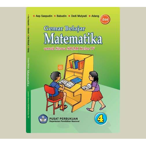 Gemar Belajar Matematika. Aep Saepudi, dkk. 2009. Pusat Perbukuan. Jakarta.