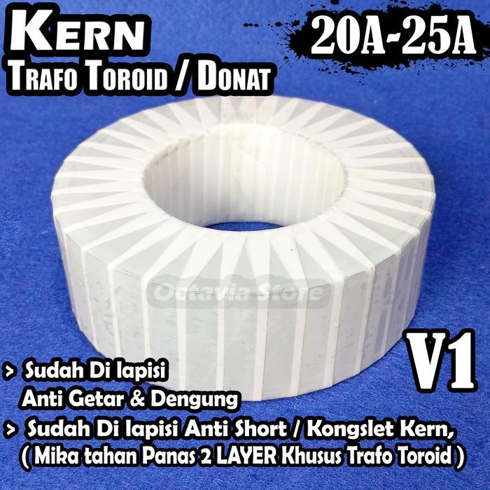 Kern Trafo Toroid Kern Trafo Donat 20A - 25A qualitas Super
