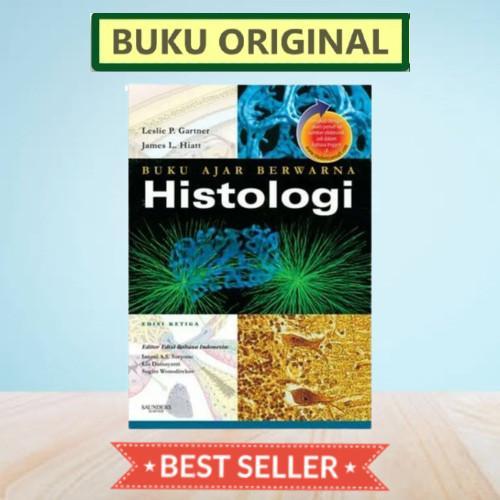 [ORIGINAL] Buku Ajar Berwarna Histologi 3e - Gartner