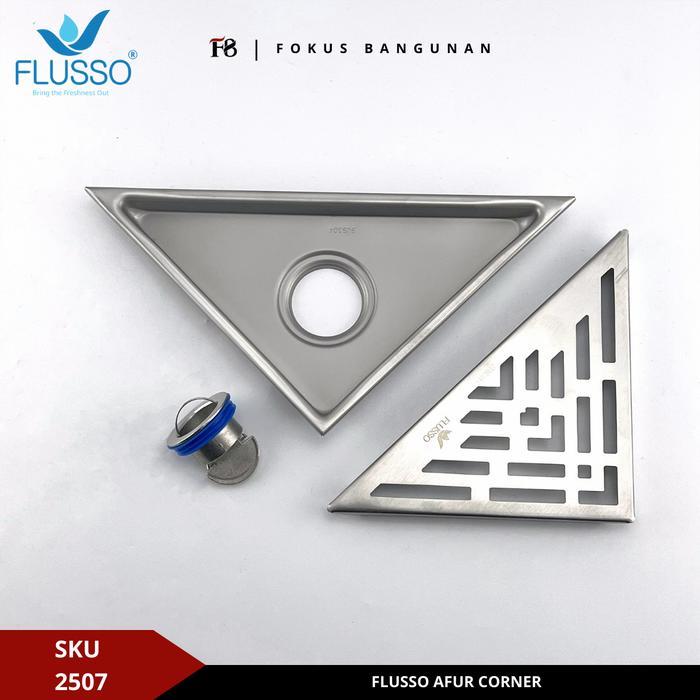Flusso Afur Lantai Saringan Got Sudut kamar mandi / Afur Corner / floor drain corner Stainless 2507
