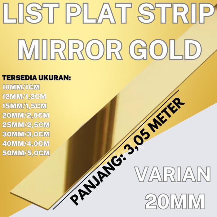 LIST PLAT STRIP MIRROR GOLD STAINLESS STEEL 201 20MM