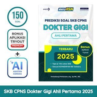 AKUSN Buku Prediksi Soal SKB CPNS Dokter Gigi Ahli Pertama 2025