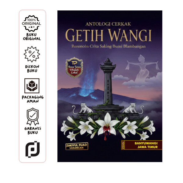 Antologi Cerkak Basa Jawa - Getih Wangi - Banyuwangi
