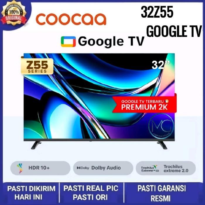 COOCAA 32Z55 Digital Smart Android Google TV 32 inch DVBT2