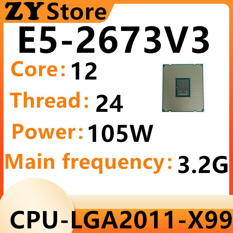 Xeon E5-2673V3 E5 2673V3 E5 2673 V3 SR1Y3 SR1XP 2.40GHz 30M 105W LGA2011