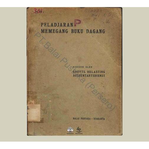 Peladjaran Memegang Buku Dagang. K. St. Pamoentjak. 1951. Balai Pustaka. Jakarta.