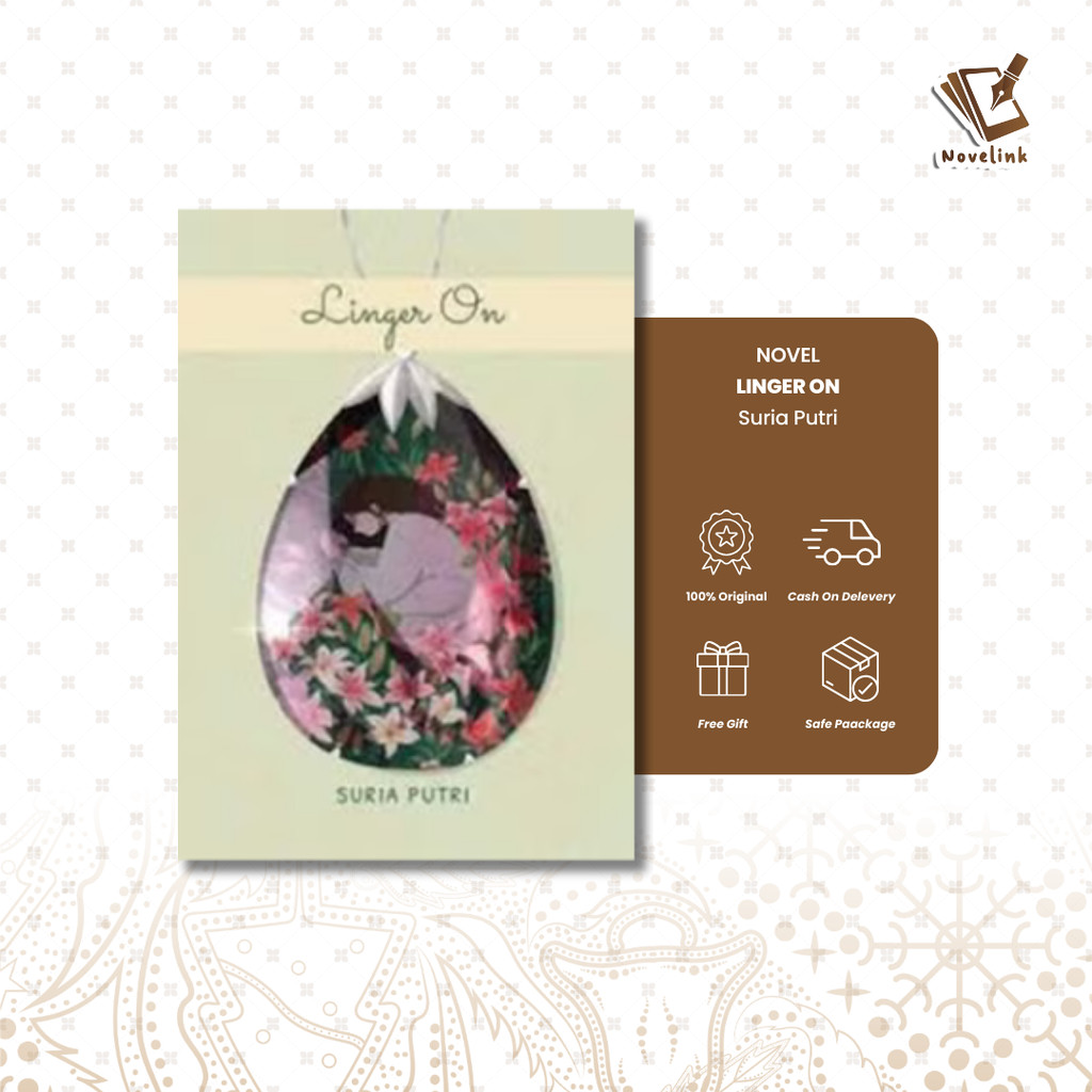 Novel - Linger On by Suria Putri